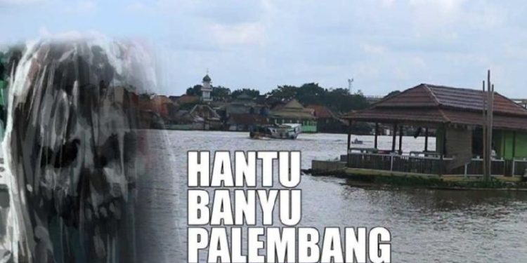 Bikin Merinding, 3 Mitos Hantu Banyu Penunggu Sungai Musi Palembang
