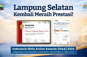 Kepemimpinan Egi-Syaiful, Hantarkan Lampung Selatan Tembus 12 Besar Nasional SDGs lewat I-SIM 2025